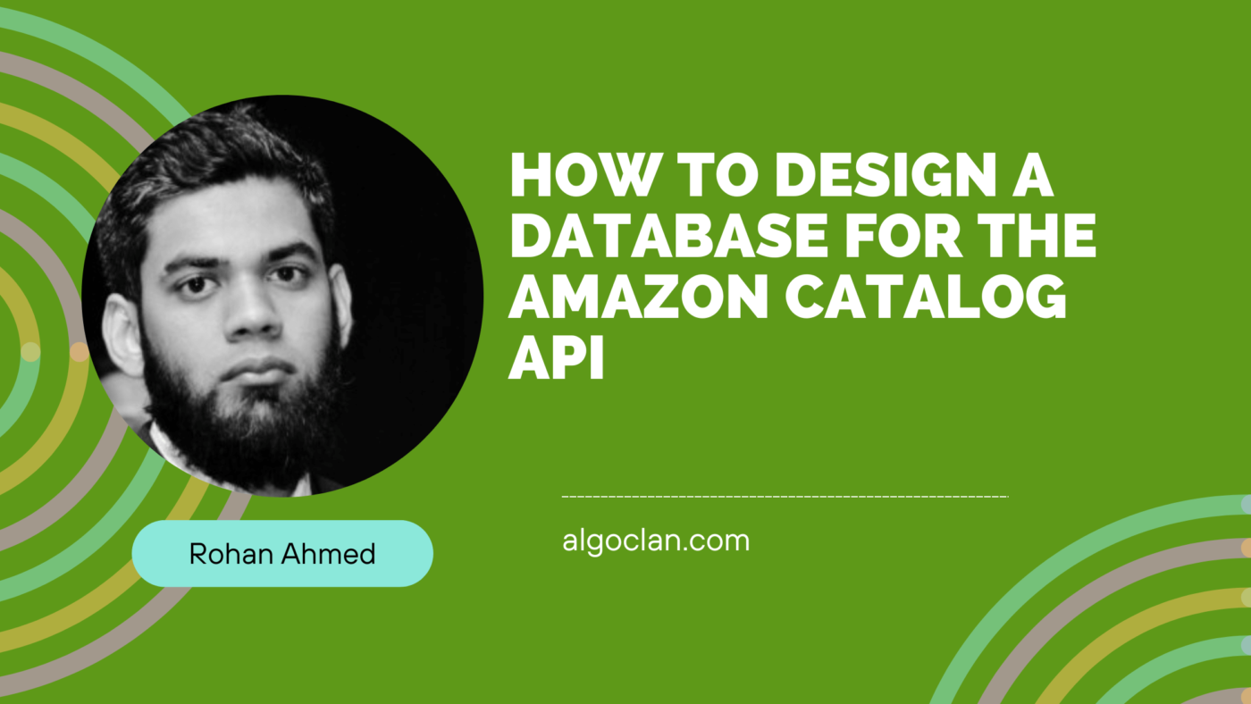 How to Design a Database for the Amazon Catalog API