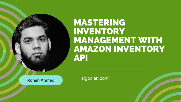 Mastering Inventory Management with Amazon Inventory API